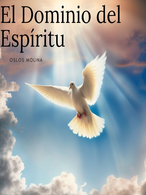 Title details for El dominio del espiritu by Oslos Molina - Available